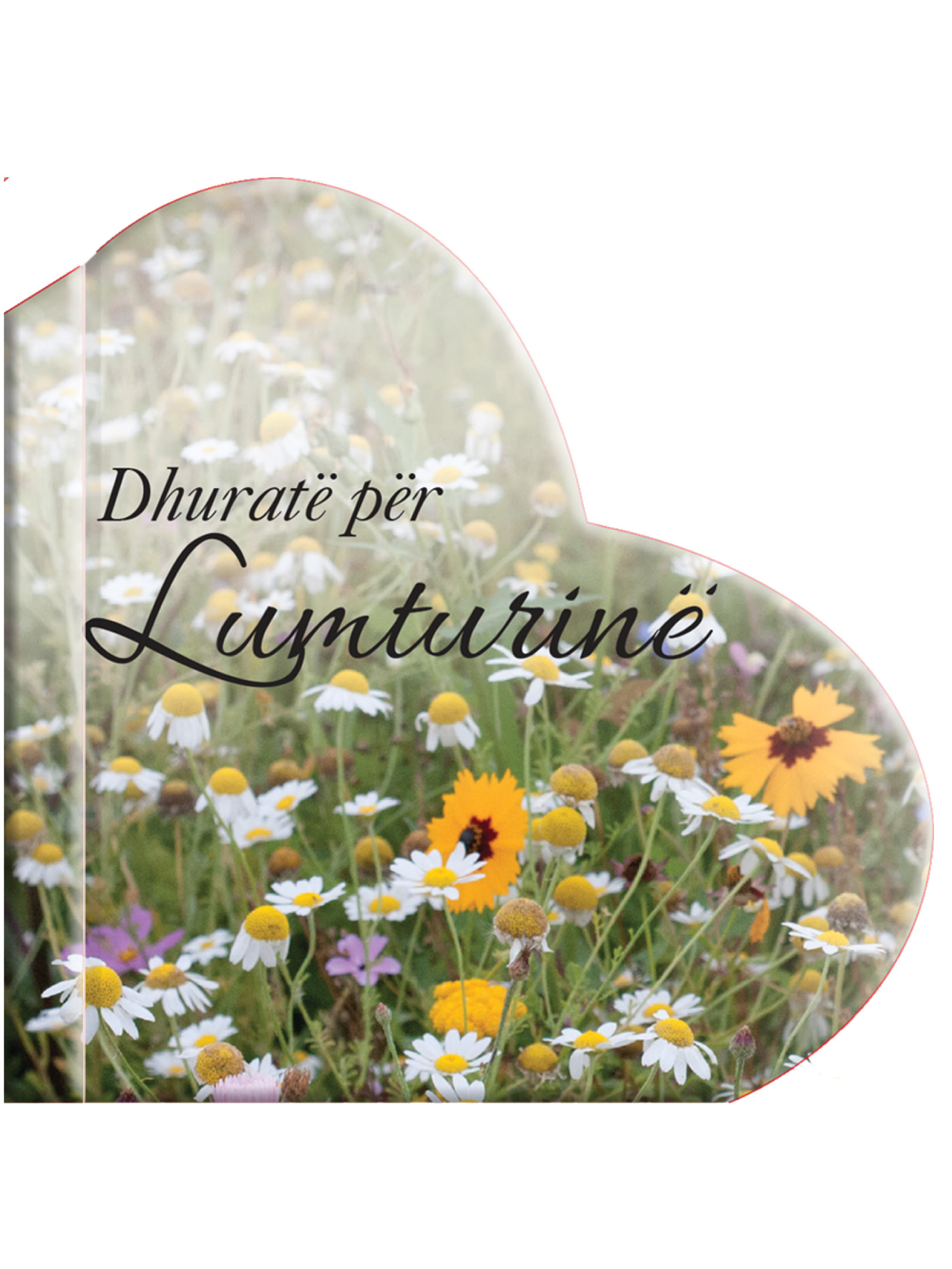 Dhuratë për Lumturinë