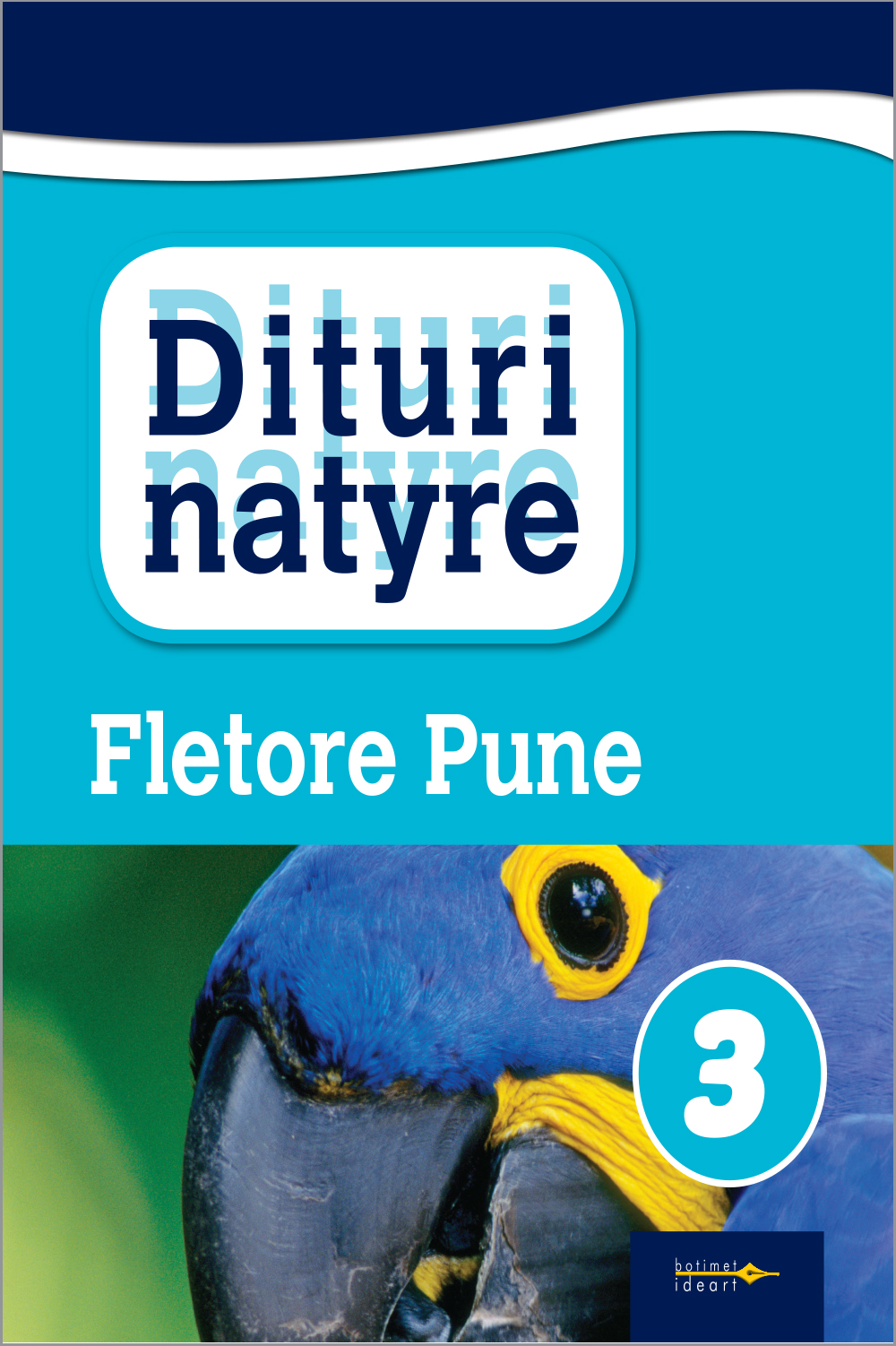 Dituri Natyre 3