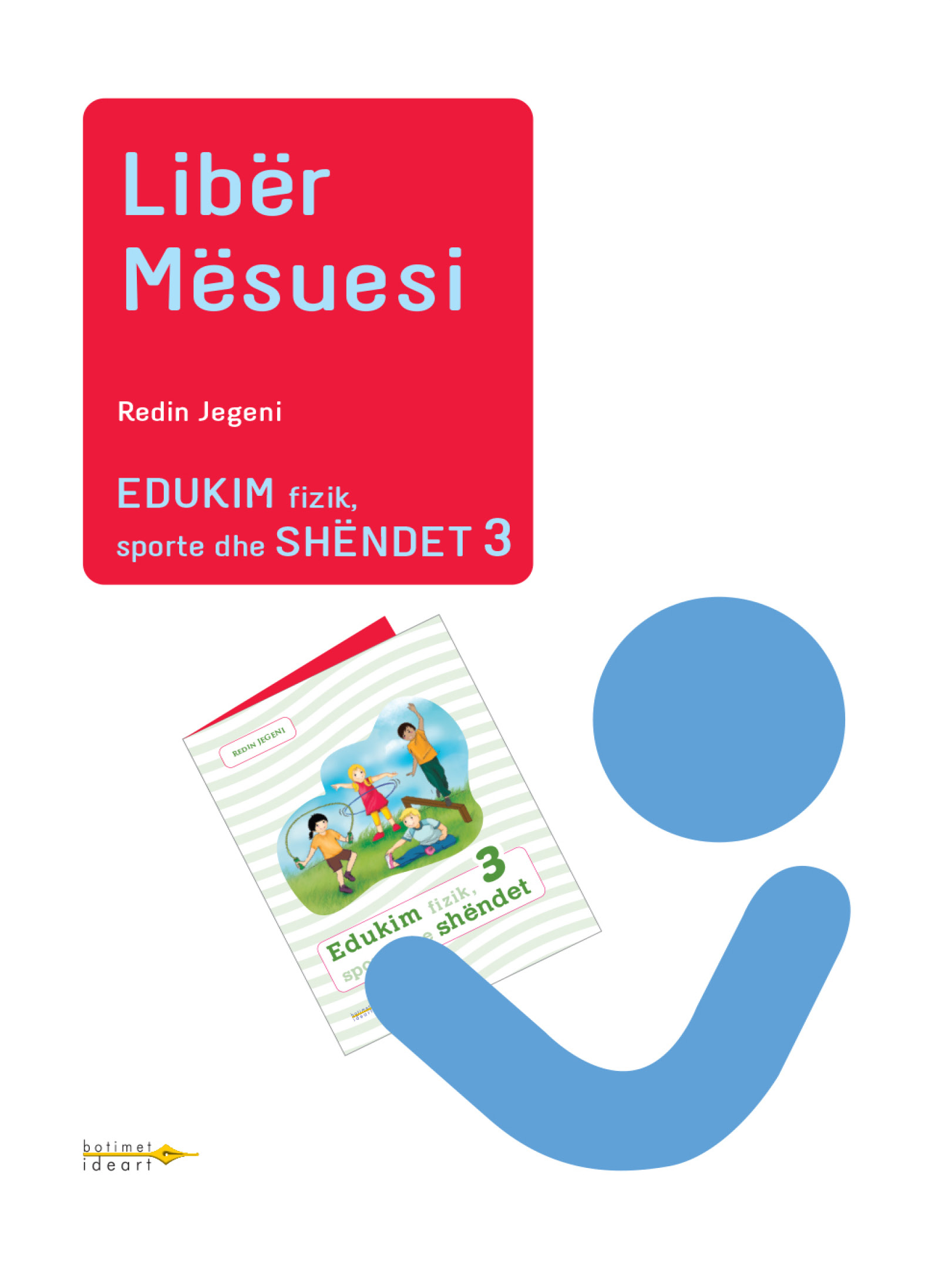Edukim fizik, sporte dhe shëndet 3