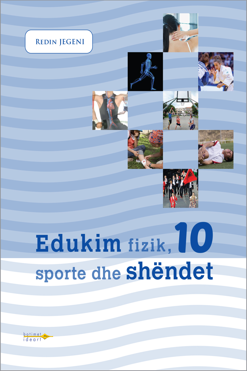 Edukim fizik, sporte dhe shëndet 10