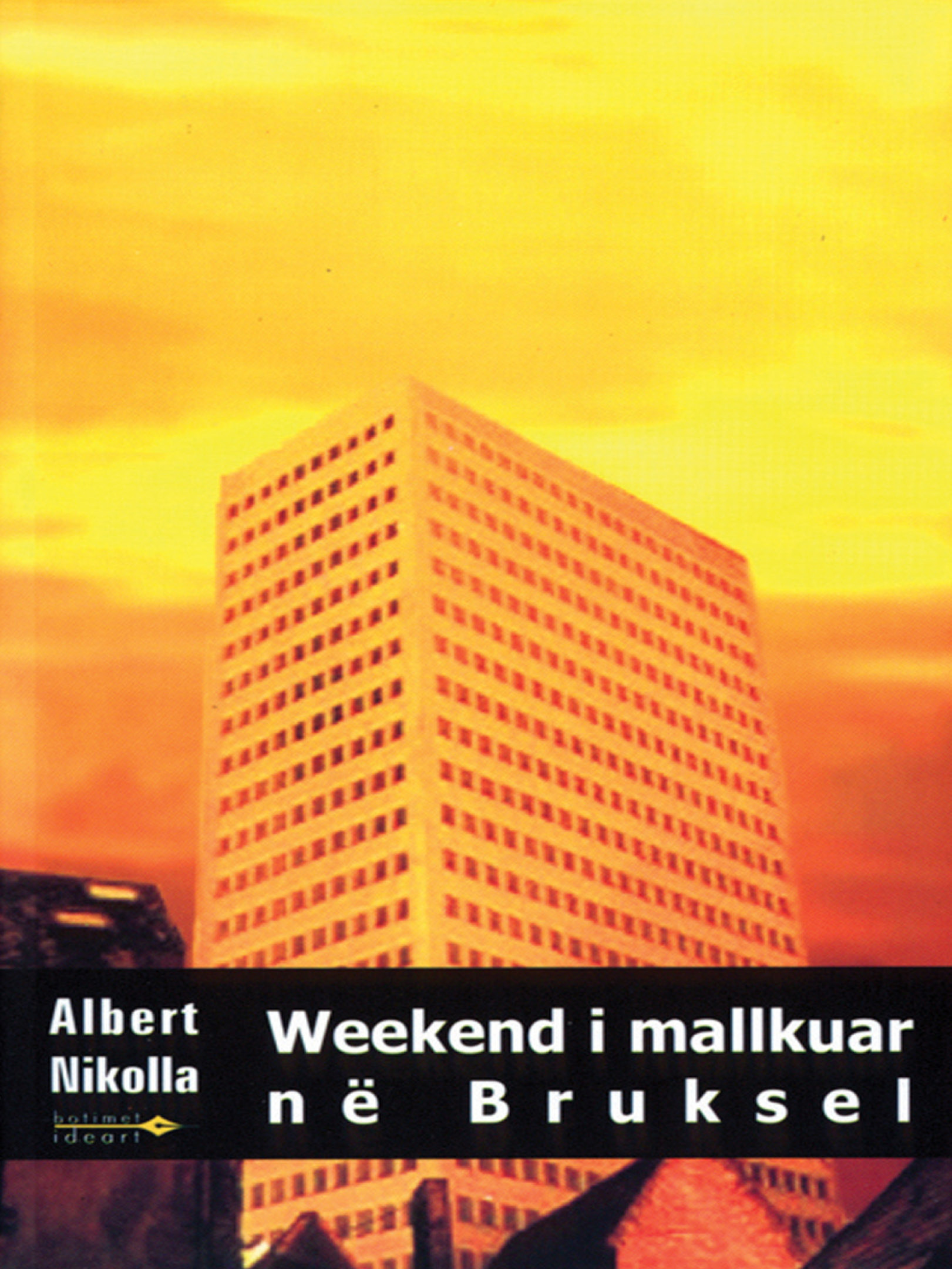 Weekend i mallkuar në Bruksel